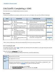 Taxpayers use the federal 1040 form to calculate their taxable completing a 1040 ngpf answer key. Module 4 Assessment Calculate Completing A 1040 The 1040 Is The Form That Americans Use To Complete Their Federal Income Tax Returns In This Course Hero
