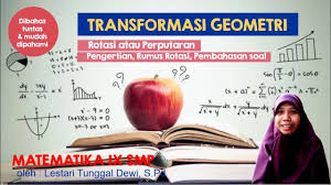 Buku tanya jawab asesmen nasional (asemen kompetensi minimum dan survei karakter). Download Matematika Kelas 9 Transformasi 4 Transformasi Rotasi Rumus Tranformasi Rotasi Soal Rotasi Mp4 Mp3 3gp Naijagreenmovies Fzmovies Netnaija