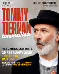 ⚠️ 𝗥𝗘𝗦𝗖𝗛𝗘𝗗𝗨𝗟𝗘𝗗 𝗗𝗔𝗧𝗘 ⚠️ Due to the status red weather warning  for Storm Éowyn, Tommy's show for tomorrow night, Friday 24th January in  The Helix will be rescheduled to 26th February. 🎫