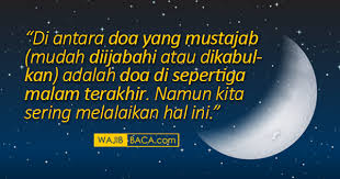 Sepertiga Malam Itu Batasnya Jam Berapa Saja Sih