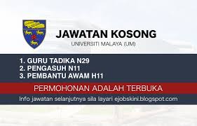 Jawatan kosong kementerian kerja raya kkr. Jawatan Kosong Universiti Malaya Um Februari 2020