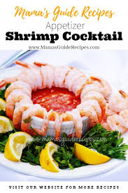 This roasted shrimp cocktail served with a delicious sauce made from. Shrimp Cocktail Recipe Mama S Guide Recipes