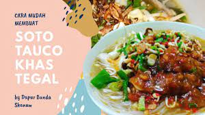 Tumis bawang merah dan bawang putih lalu bumbu halus. Viral Resep Soto Tauco Khas Tegal Terungkap Rahasianya Youtube