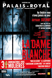 Légende de la dame blanche. Theatre Du Palais Royal La Dame Blanche Un Thriller Au Theatre