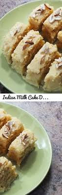 Indian Milk Cake Dessert Homemade Kalakand Recipe Tags How To Make Milk Cake At Home Milk Cake In Kalakand Recipe Indian Dessert Recipes Indian Desserts