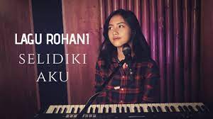 Selidiki Aku Tetap Setia Lagu Rohani Michela Thea Cover Youtube