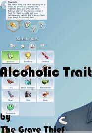 New mods for the crawler: Alcoholic Trait The Sims 4 Catalog