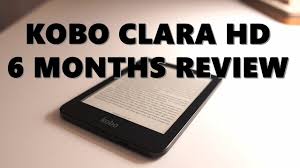 Kobo Clara Hd Review After 6 Months Epub Pdf And Feature Test Youtube