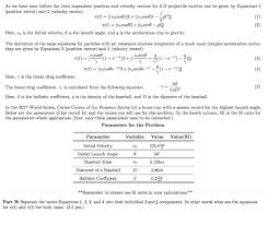 A time dependent force is one that varies with time. As We Have Seen Before The Time Dependent Position Chegg Com