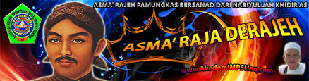 Program Raja Asma' Rajeh Pamungkas Bersanad: Asma' Raja Derajeh