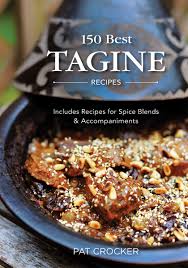 Try some of these moroccan appetizers, snacks and finger foods. 150 Best Tagine Recipes Includes Recipes For Spice Blends And Accompaniments Crocker Pat 9780778802792 Amazon Com Books