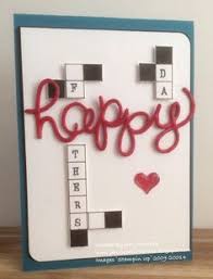 These are some of my favorite cards and stuff to make them with. 89 Fathers Day Cards Ideas Fathers Day Cards Card Making Cards