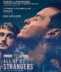 SVI MI STRANCI (All of us strangers, Velika Britanija, SAD, 2023), r.  Andrew Haigh, 25.02.24. @fest_belgrade Jedne noći u Londonu, Adam sreće  misterioznog komšiju Harija koji prekida ritam njegove ustaljene  svakodnevice. Kako