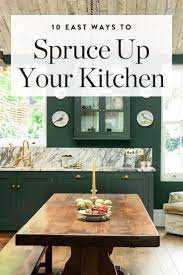 10 Truly Easy Ways To Fancy Up Your Kitchen Kitchen On A Budget Kitchen Remodel Small Diy Remodel