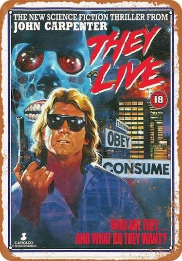 They Live 1988 Movie Poster 10 x 14 Metal Sign They Live 1988 Movie Poster  10 x 14 Metal Sign [141WC53L] - $26.99 : Monsters in Motion, Movie, TV  Collectibles, Model Hobby Kits, Action Figures, Monsters in Motion