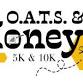 O.A.T.S. n’ Honey 5k/10k