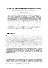 Check spelling or type a new query. Pdf Analisis Data Mahasiswa Fakultas Mipa Universitas Sriwijaya Berdasarkan Tiga Jalur Seleksi Masuk Ptn