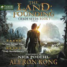 Book 1 of a 7 book series that will amaze and delight you for weeks! The Land Founding Chaos Seeds Wiki Fandom