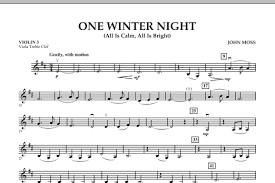 Download John Moss One Winter Night All Is Calm All Is Bright Violin 3 Viola Treble Clef Sheet Music Pdf Notes Chords Christmas Score Orchestra Download Printable Sku 291869