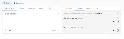 Nous pouvons traduire du français en 44 langues. Google A Compris Que Son Algorithme De Traduction Contenait Des Biais Sexistes
