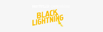 But in true superhero fashion, violence read more:the cw's smart superhero crossovers reveal a fatal flaw in netflix binge watching. A Netflix Original Black Lightning Transparent Png 800x180 Free Download On Nicepng