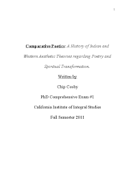 Featuring leading international scholars and teachers whose work … Doc Comparative Poetics A History Of Indian And Western Aesthetic Theories Regarding Poetry And Spiritual Transformation Chip Cosby Academia Edu