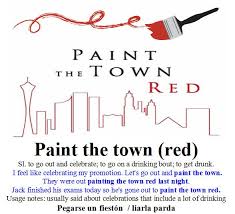 Paint the town red is a beat 'em up by south east games that is best described as voxel road house as directed by quentin tarantino. Paint The Town Red Meaning In English Malayliact