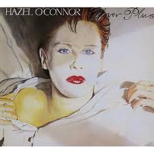 HAZEL O CONNOR