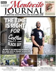 Gwyneth paltrow, zen gesner, susan ward and others. It S Time For Coffee With A Black Guy By Montecito Journal Issuu