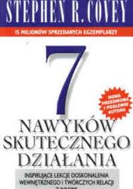 7 Nawykow Skutecznego Dzialania Biblia Wspolczesnego Czlowieka Ktora W Stanach Zjednoczonych Sprzedala Sie W 10 Mln Egzempla Ksiazki Ksiazka Okladka Ksiazki