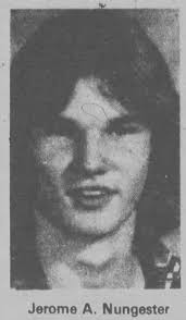 Jerome Allen “Jerry” Nungester (1961-1981)