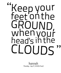 Quotes On The Ground Feet Quotesgram