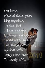 Romantic New Year Wishes For Wife And Husband Happynewyear 2019newyear New Year Wishes Happy New Year 2019 Wish
