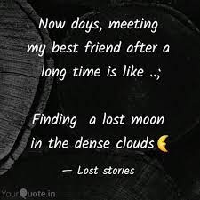 Best friends make the good times better and hard times easier. Best Friends Meeting After A Long Time Quotes 119 Friendship Quotes To Warm Your Best Friend S Heart Dogtrainingobedienceschool Com
