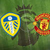 Manchester united vs leeds united. 3
