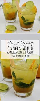 Einfaches Rezept Super Leckerer Orangen Mojito Cocktail Schnell Gemacht Mojito Coctail Rezepte Mojito Rezept