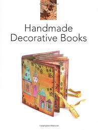 Handmade Decorative Books Passion For Paper Amazon De Sue Roddis Englische Bucher Handgemachte Dekorationen Buchschmuck Englische Bucher