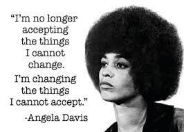 If you are free in a political sense but have no food. I Am No Longer Accepting The Things I Angela Davis Magnet In 2021 Strong Black Woman Quotes Black Lives Matter Quotes Black History Quotes