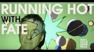 Running Hot With Fate
