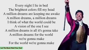 A million dreams is all it's gonna take. Music Asyik A Million Dreams The Greatest Showman Cast Video Lyrics Facebook