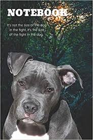 Siberian huskies originated in northeast asia where they are bred by the chukchi people of siberia for sled pulling, and. Notebook It S Not The Size Of The Dog In The Fight It S The Size Of The Fight In The Dog Cute Pit Bull Terrier Dog With Nature Background Amazon De Books Justin Fremdsprachige