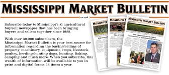Past editions of the bulletin are available in the archive. Mississippi Market Bulletin Mississippi Department Of Agriculture And Commerce
