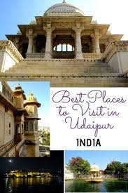 Top Things To Do And Places To Visit In Udaipur The Venice Of The East Traveling By Yourself Travel Destinations Asia Asia Travel