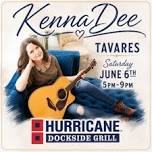 KennaDee at Hurricane Dockside Grill