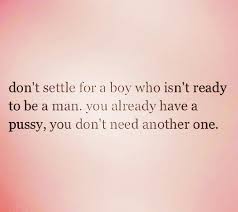 Boys Vs Men Petty Quotes Little Boy Quotes Boy Quotes