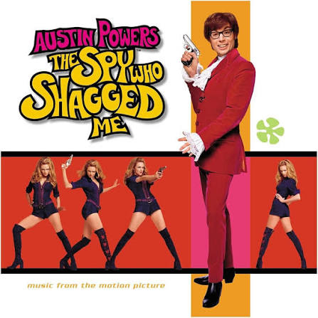 Amazon.com: Austin Powers: The Spy Who Shagged Me - Music from the Motion  Picture: CDs & Vinyl