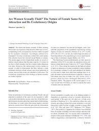 Emily and nico discuss everything from bisexuality to pansexuality, monogamy to polyamory, and what it means to be sexually fluid. Pdf Are Women Sexually Fluid The Nature Of Female Same Sex Attraction And Its Evolutionary Origins