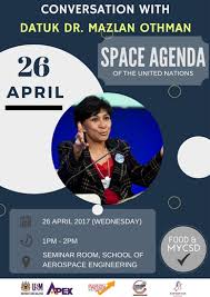 Maybe you would like to learn more about one of these? Conversation With Datuk Dr Mazlan Othman Space Agenda Of The United Nations