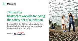 Manulife Singapore Gives Back To Healthcare Workers With Complimentary Passes To Manulife Sky Nets Pr Newswire Apac