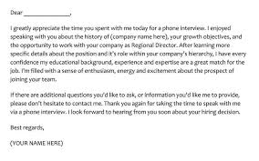 The main purpose of interview thank you letters is to keep your name in front of hiring authorities after your job interview. 28 Best Phone Interview Thank You Letter Email Samples